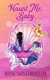 Cover of Haunt Me, Baby