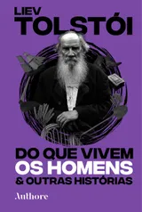 Cover of What Men Live By And Other Tales