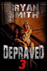 Cover of Depraved 3