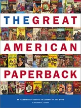 Cover of The Great American Paperback: An Illustrated Tribute to Legends of the Book