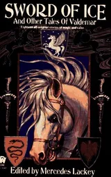 Cover of Sword of Ice and Other Tales of Valdemar