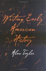 Cover of Writing Early American History