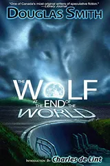 Cover of The Wolf at the End of the World