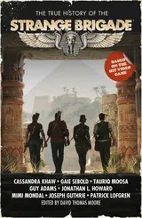 Cover of The True History of the Strange Brigade