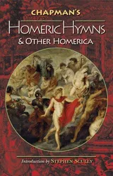 Cover of Homeric Hymns and Other Homerica