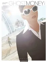 Cover of Ghost Money, Tome 3: Mourir à Dubaï