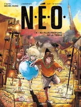 Cover of N.E.O. (Bande Dessinée), tome 4: Au plus profond de la Terre