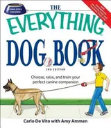 Cover of The Everything Dog Book: Learn to train and understand your furry best friend!