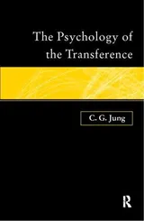 Cover of The Psychology of the Transference