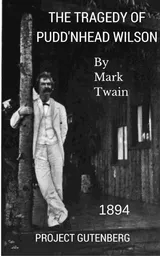 Cover of The Tragedy of Pudd'nhead Wilson
