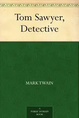 Cover of Tom Sawyer, Detective