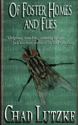 Cover of Of Foster Homes and Flies