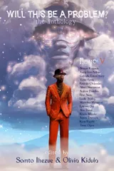 Cover of Will This Be A Problem? The Anthology: Issue V