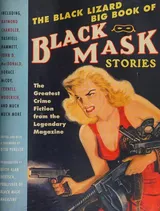 Cover of The Black Lizard Big Book of Black Mask Stories