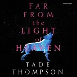 Cover of Far from the Light of Heaven