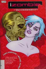 Cover of iZombie, Vol. 4: Repossession
