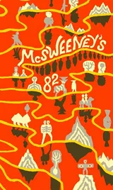 Cover of McSweeney's Issue 82