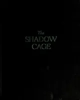 Cover of The Shadow Cage, and Other Tales of the Supernatural