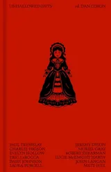 Cover of Unhallowed Gifts