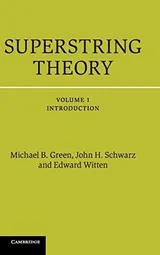 Cover of Superstring Theory, Volume 1: Introduction