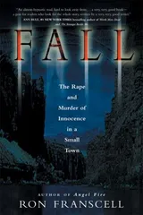 Cover of Fall: The Rape and Murder of Innocence in a Small Town