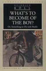 Cover of What's to Become of the Boy? Or, Something to Do with Books