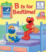 Cover of B IS FOR BEDTIME!