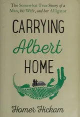 Cover of Carrying Albert Home