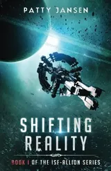 Cover of Shifting Reality: A novel in the ISF-Allion universe