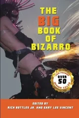 Cover of The Big Book of Bizarro