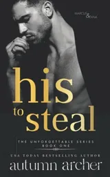 Cover of His to Steal
