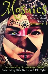 Cover of Mosaics: A Collection of Independent Women