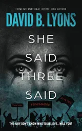 Cover of She Said, Three Said
