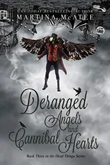 Cover of Deranged Angels and Cannibal Hearts