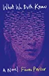 Cover of What We Both Know