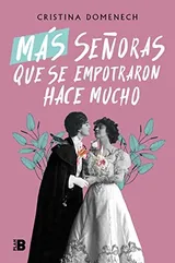Cover of MAS SEÑORAS QUE SE EMPOTRARON HACE MUCHO