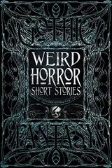 Cover of Weird Horror Short Stories