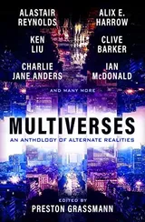 Cover of Multiverses: An Anthology of Alternate Realities