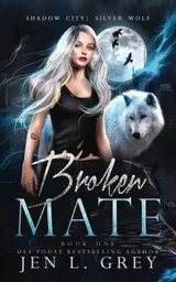 Cover of Broken Mate