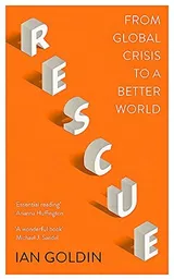 Cover of Rescue: From Global Crisis to a Better World