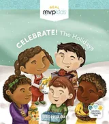 Cover of Real MVP Kids Celebrate! The Holidays