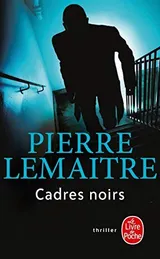 Cover of Cadres Noirs