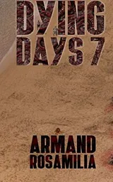 Cover of Dying Days 7