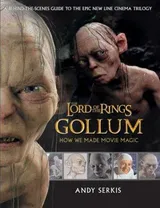 Cover of Gollum: How We Made Movie Magic