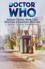 Cover of Doctor Who Short Trips: How the Doctor Changed My Life