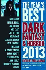 Cover of The Year's Best Dark Fantasy & Horror, 2013 Edition