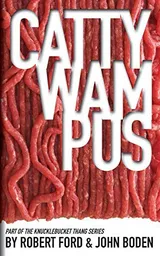 Cover of Cattywampus: Part of the Knucklebucket Thang Series