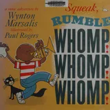 Cover of Squeak, Rumble, Whomp! Whomp! Whomp!: A Sonic Adventure