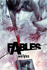 Cover of Fables, Vol. 8: Wolves