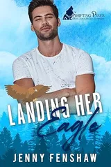 Cover of Landing Her Eagle